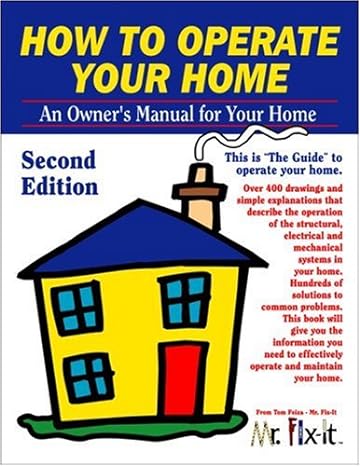How To Operate Your Home - Second Edition